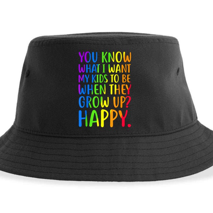 You Know What I Want My Kids To Be When They Grow Up Happy Sustainable Bucket Hat