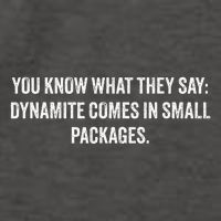 You Know What They Say Dynamite Comes In Small Packages Vector Backpack
