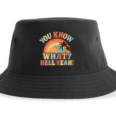 You Know What? Hell Yeah! Sustainable Bucket Hat