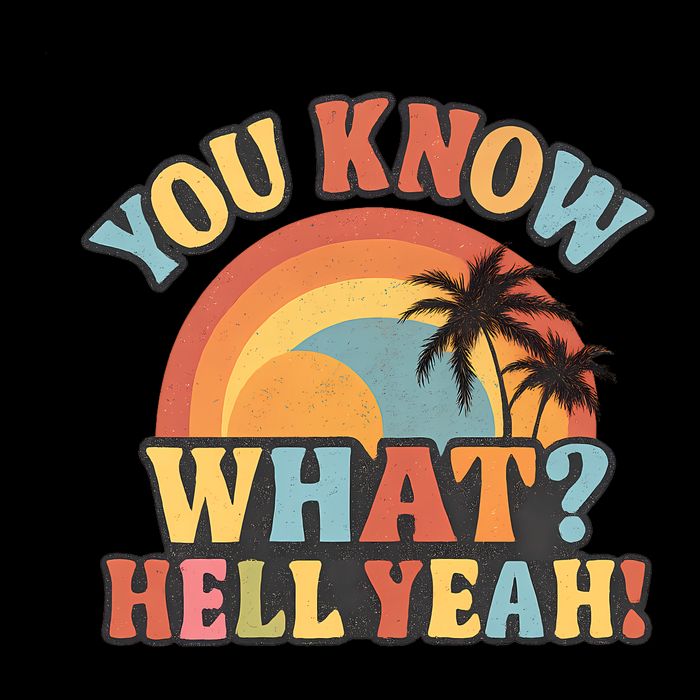 You Know What? Hell Yeah! Cropped Pullover Crew