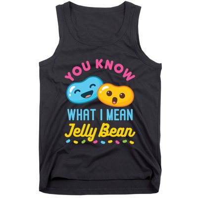 You Know What I Mean Jelly Bean Tank Top