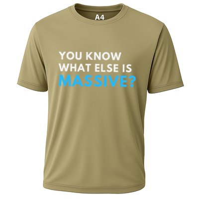 You Know What Else Is Massive Meme Performance Shirt