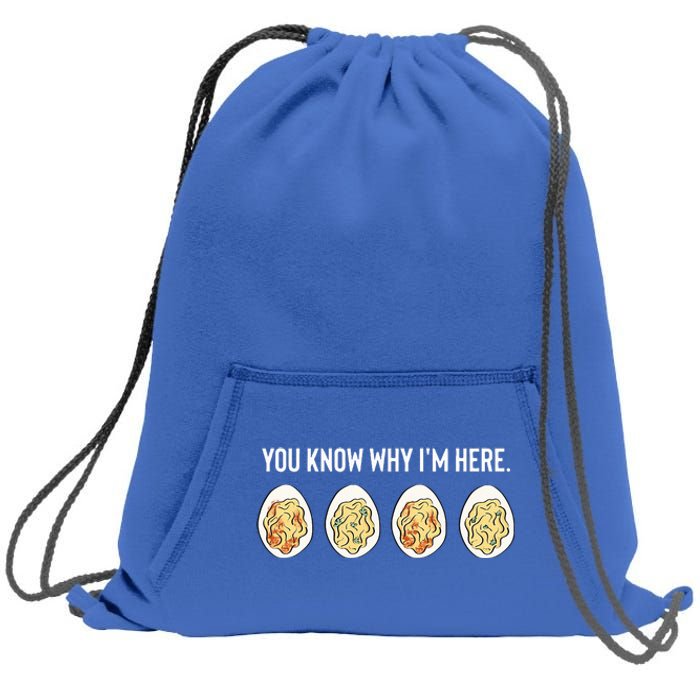 You Know Why I'm Here Thanksgiving Deviled Eggs Fall Sweatshirt Cinch Pack Bag