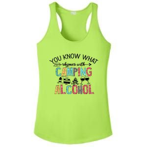 You Know What Rhymes With Camping Alcohol Camping Lovers Cute Gift Ladies PosiCharge Competitor Racerback Tank