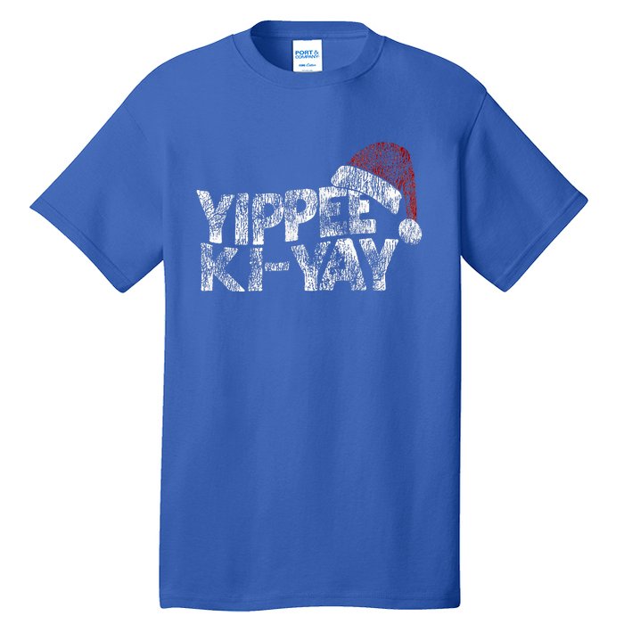 Yippee Kiyay Tall T-Shirt