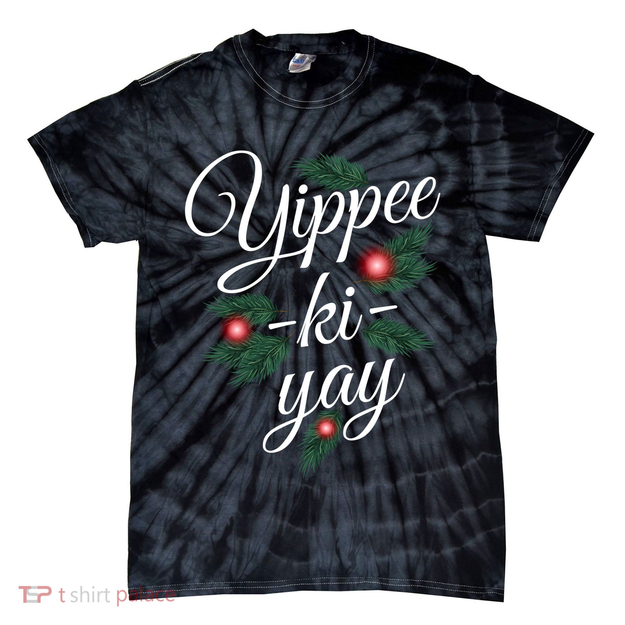 Yippee Ki Yay Christmas Holiday Tie-Dye T-Shirt