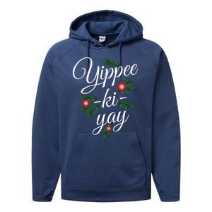 Yippee Ki Yay Christmas Holiday Performance Fleece Hoodie