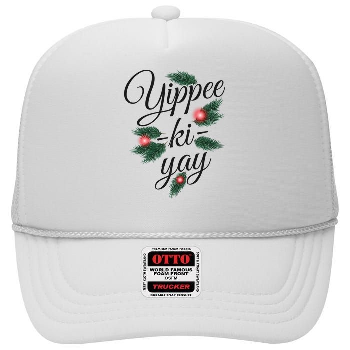 Yippee Ki Yay Christmas Holiday High Crown Mesh Back Trucker Hat