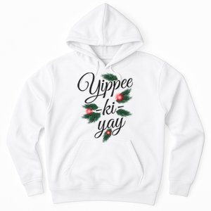 Yippee Ki Yay Christmas Holiday Hoodie