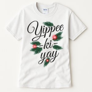 Yippee Ki Yay Christmas Holiday Tall T-Shirt