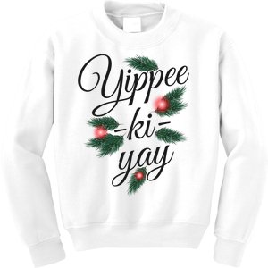 Yippee Ki Yay Christmas Holiday Kids Sweatshirt