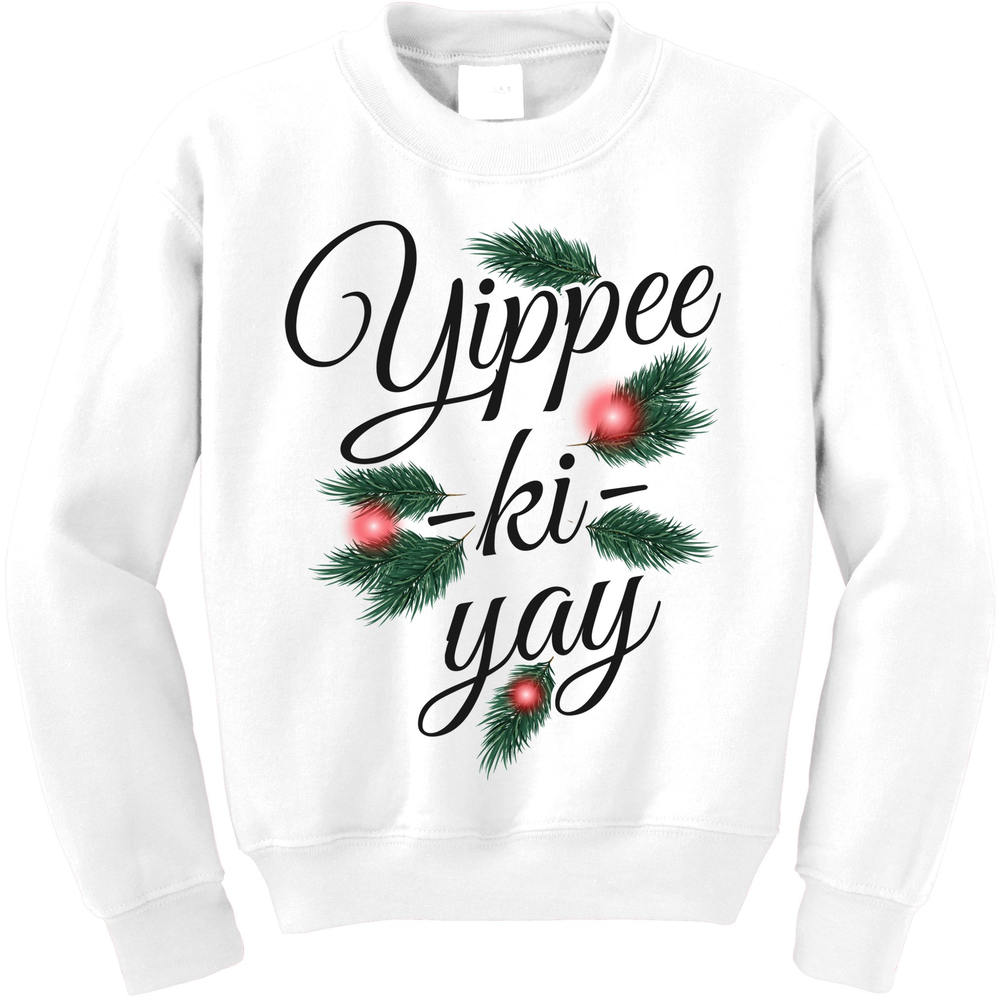 Yippee Ki Yay Christmas Holiday Kids Sweatshirt