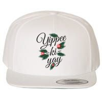 Yippee Ki Yay Christmas Holiday Wool Snapback Cap