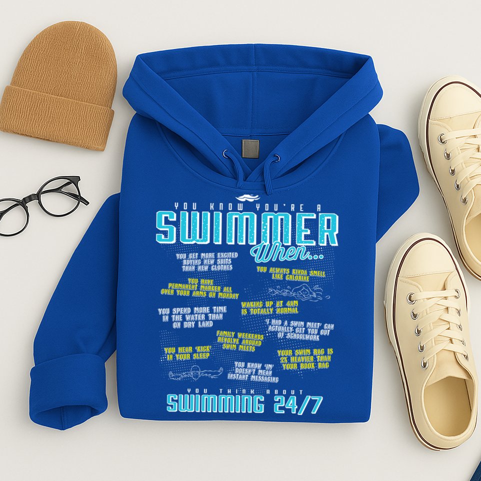 You Know You're A Swimmer When Funny List For Swim Gift Hoodie