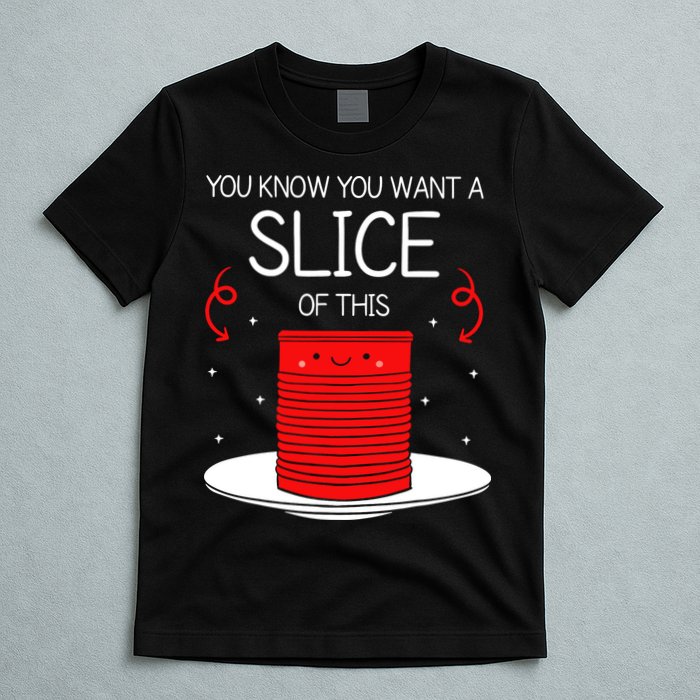 You Know You Want A Slice Of This Canned Cranberry Sauce T-Shirt