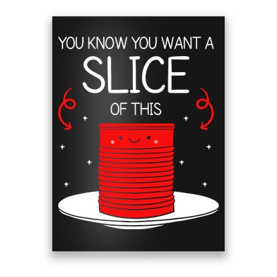 You Know You Want A Slice Of This Canned Cranberry Sauce Poster
