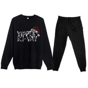 Yippee Ki Yay Premium Crewneck Sweatsuit Set