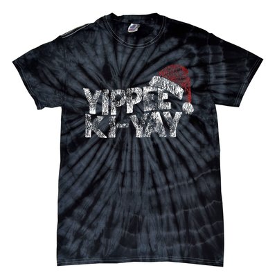 Yippee Ki Yay Tie-Dye T-Shirt