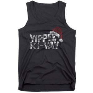 Yippee Ki Yay Tank Top