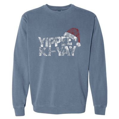 Yippee Ki Yay Garment-Dyed Sweatshirt