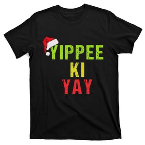 Yippee Ki Yay Funny Christmas Xmas T-Shirt