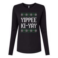 Yippee Ki Yay Funny Christmas Funny Gift Womens Cotton Relaxed Long Sleeve T-Shirt