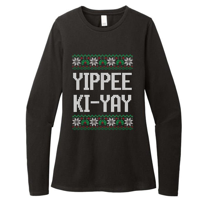 Yippee Ki Yay Funny Christmas Funny Gift Womens CVC Long Sleeve Shirt