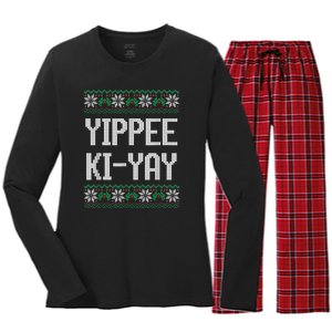 Yippee Ki Yay Funny Christmas Funny Gift Women's Long Sleeve Flannel Pajama Set 