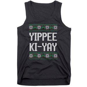 Yippee Ki Yay Funny Christmas Funny Gift Tank Top