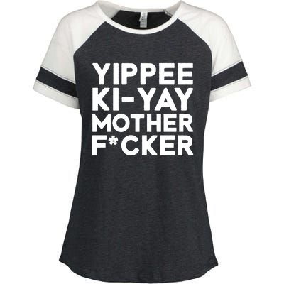 Yippee Ki Yay Mother F Cker Enza Ladies Jersey Colorblock Tee