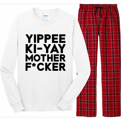 Yippee Ki Yay Mother F Cker Long Sleeve Pajama Set