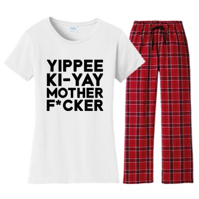 Yippee Ki Yay Mother F Cker Women's Flannel Pajama Set