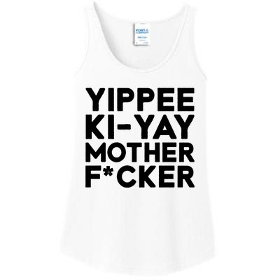 Yippee Ki Yay Mother F Cker Ladies Essential Tank