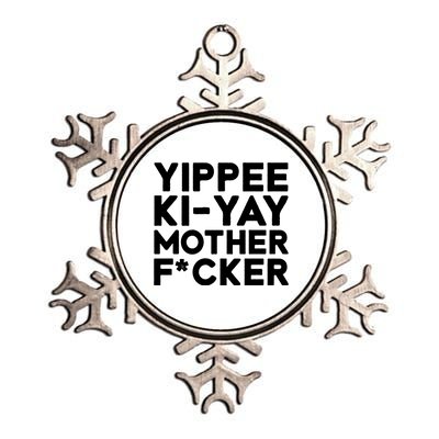 Yippee Ki Yay Mother F Cker Metallic Star Ornament