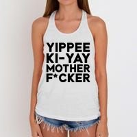 Yippee Ki Yay Mother F Cker Women's Knotted Racerback Tank