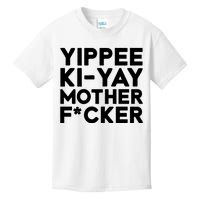 Yippee Ki Yay Mother F Cker Kids T-Shirt