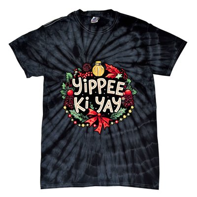 Yippee Ki Yay Funny Christmas Party Tie-Dye T-Shirt