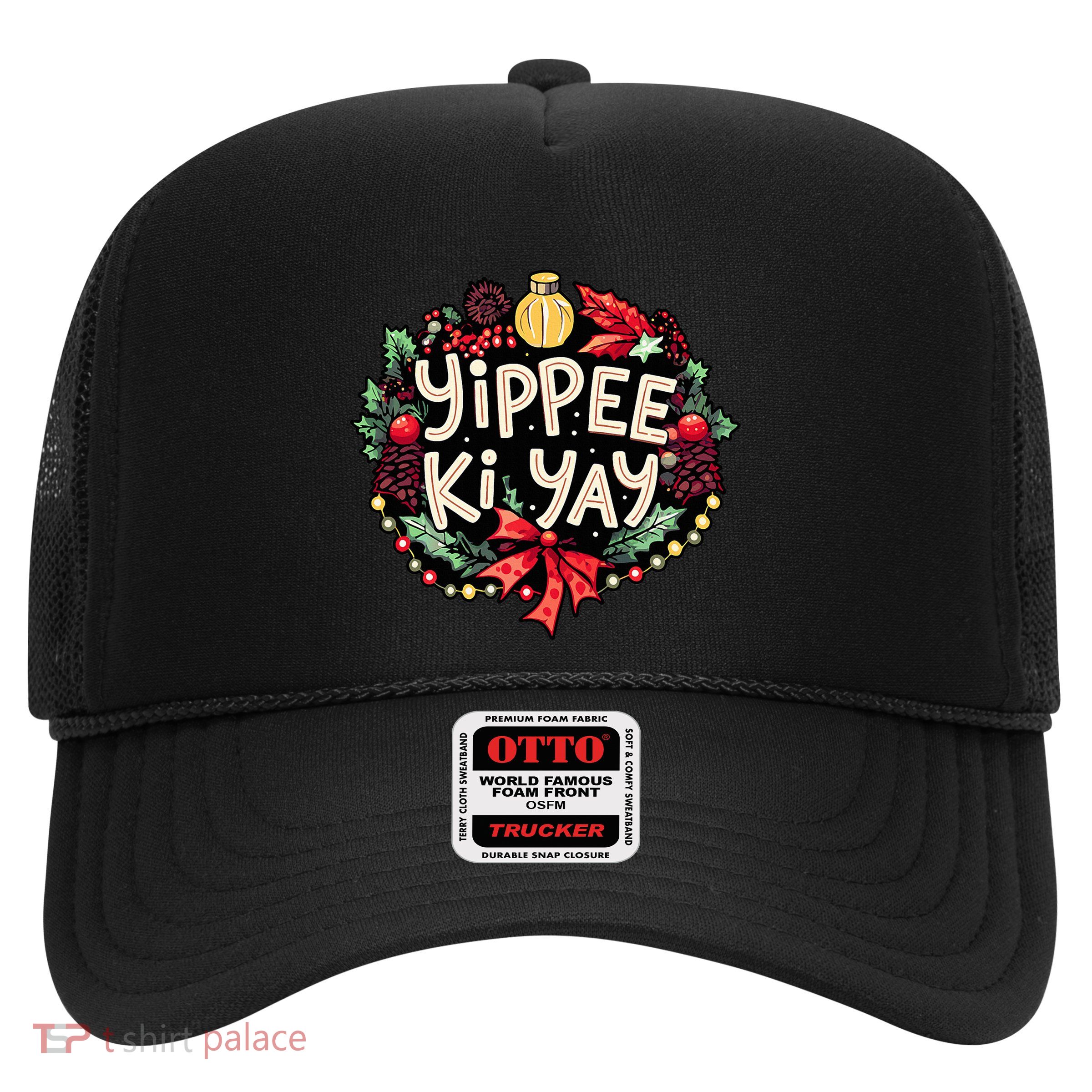 Yippee Ki Yay Funny Christmas Party Trucker Hat