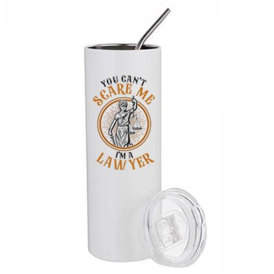 Young Lawyer Attorney Law You CanT Scare Me IM A Lawyer Gift Stainless Steel Tumbler