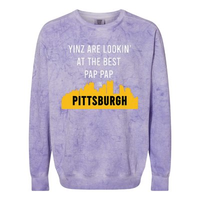 Yinz Looking At Best Yinzer Pap Pap Pittsburgh Pa Colorblast Crewneck Sweatshirt