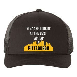 Yinz Looking At Best Yinzer Pap Pap Pittsburgh Pa Yupoong Adult 5-Panel Trucker Hat