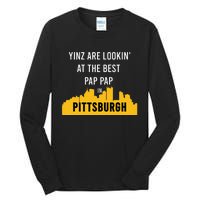 Yinz Looking At Best Yinzer Pap Pap Pittsburgh Pa Tall Long Sleeve T-Shirt