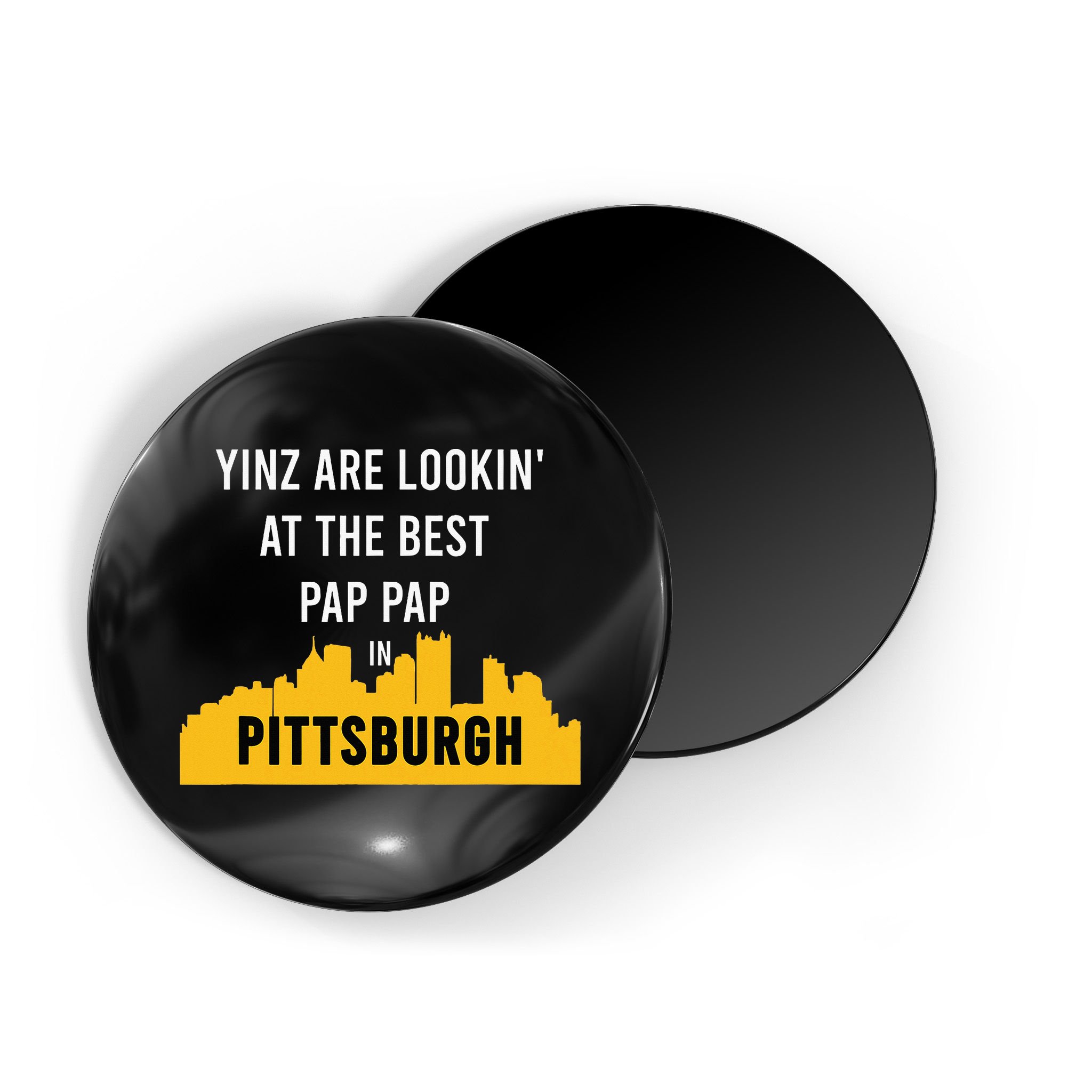 Yinz Looking At Best Yinzer Pap Pap Pittsburgh Pa Magnet