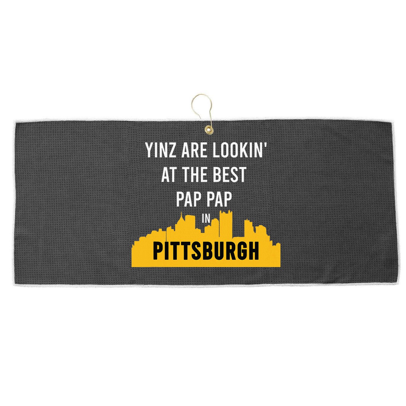 Yinz Looking At Best Yinzer Pap Pap Pittsburgh Pa Large Microfiber Waffle Golf Towel