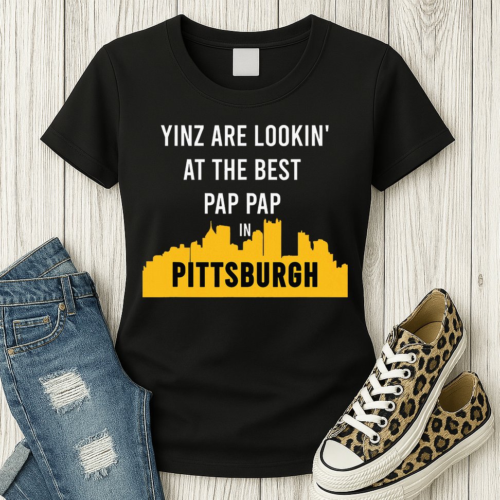 Yinz Looking At Best Yinzer Pap Pap Pittsburgh Pa Womens T-Shirt