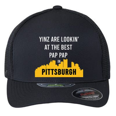 Yinz Looking At Best Yinzer Pap Pap Pittsburgh Pa Flexfit Unipanel Trucker Cap