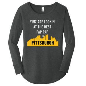 Yinz Looking At Best Yinzer Pap Pap Pittsburgh Pa Women's Perfect Tri Tunic Long Sleeve Shirt