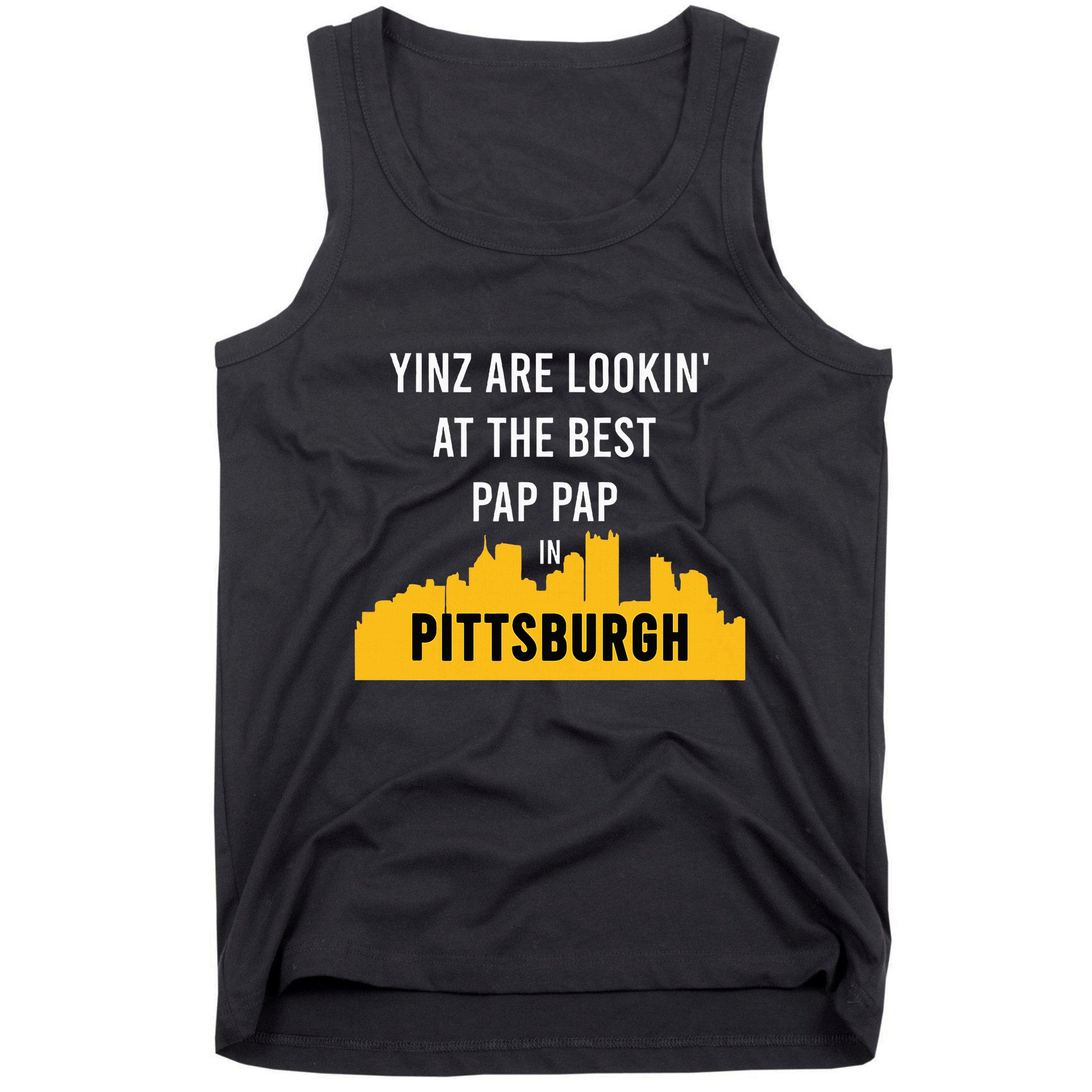 Yinz Looking At Best Yinzer Pap Pap Pittsburgh Pa Tank Top