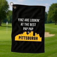 Yinz Looking At Best Yinzer Pap Pap Pittsburgh Pa Golf Towel