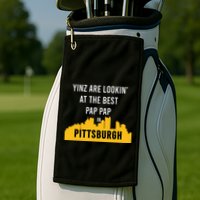 Yinz Looking At Best Yinzer Pap Pap Pittsburgh Pa Golf Towel